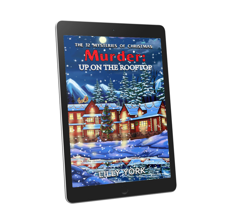 Murder: Up on the Rooftop (one of the 12 Mysteries of Christmas)